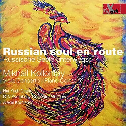 Kollontay / Chang: Russian Soul en Route