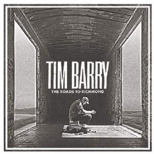 Barry, Tim: The Roads To Richmond