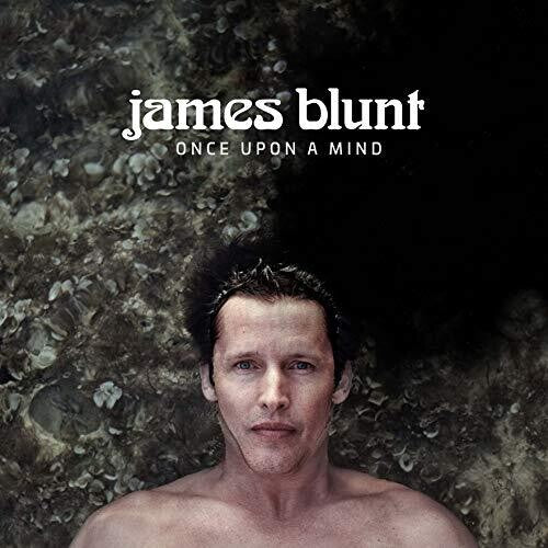 Blunt, James: Once Upon A Mind