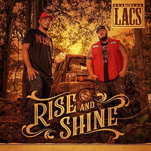 Lacs: Rise And Shine