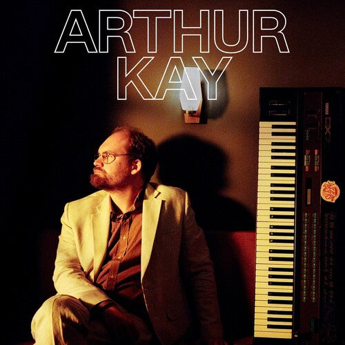 Kay, Arthur: Arthur Kay