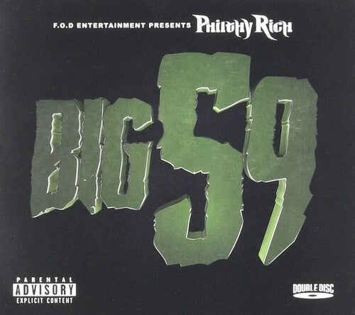 Philthy Rich: Big 59