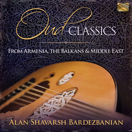 Oud Classics From Armenia / Various: Oud Classics from Armenia