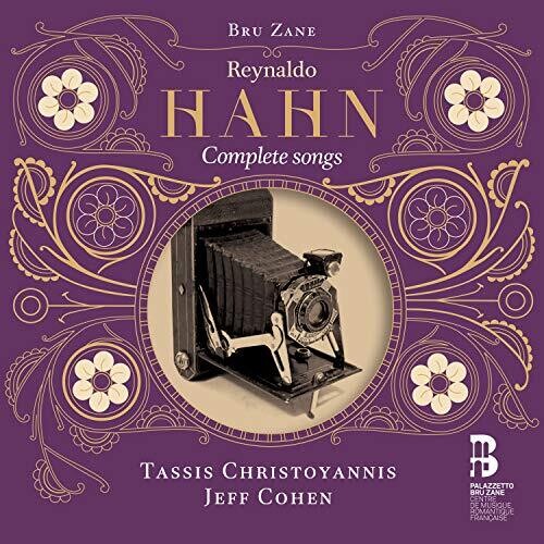 Hahn / Christoyannis / Cohen: Complete Songs