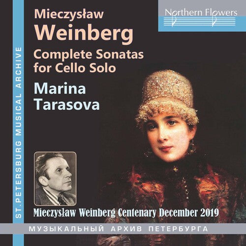 Tarasova, Marina: Weinberg: Complete Sonatas for Cello Solo