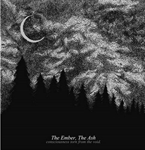 Ember the Ash: Consciousness Torn From The Void