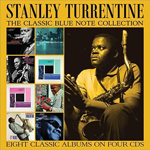 Turrentine, Stanley: Stanley Turrentine The Classic Blue Note Collection
