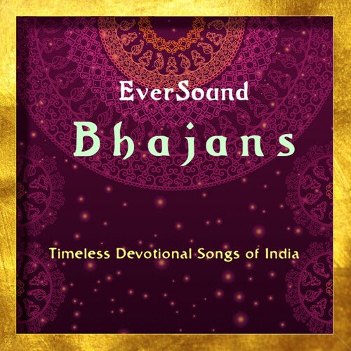 Eversound Bhajans / Various: Eversound Bhajans