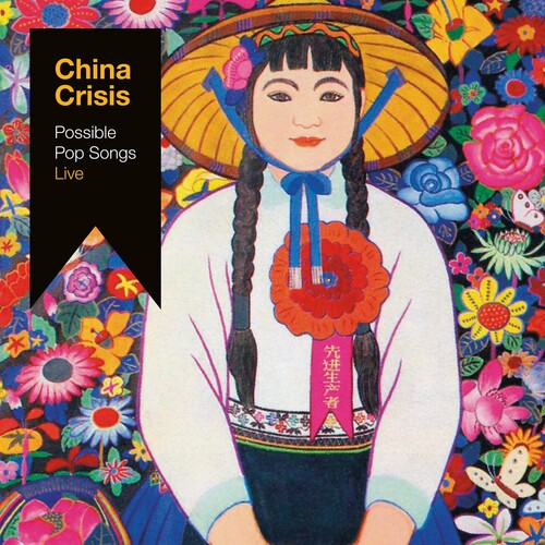 China Crisis: Possible Pop Songs Live