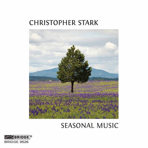 Stark / Momenta Quartet / Calyx Piano Trio: Seasonal Music