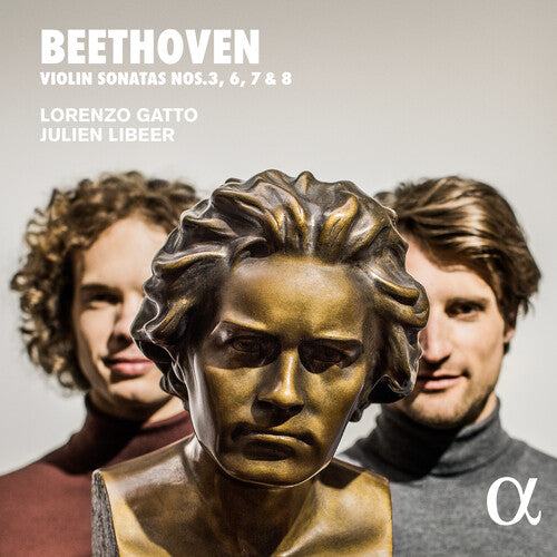 Beethoven / Libeer / Gatto: Violin Sonatas 3 / 6-8