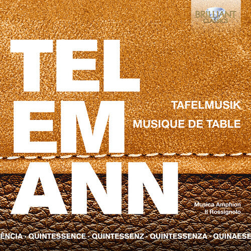 Telemann / Musica Amphion / Belder: Tafelmusik