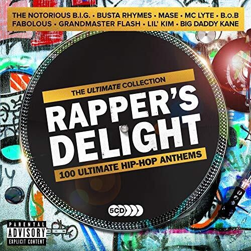 Rapper's Delight: Ultimate Hip-Hop Anthems / Var: Rapper's Delight: Ultimate Hip-Hop Anthems / Various