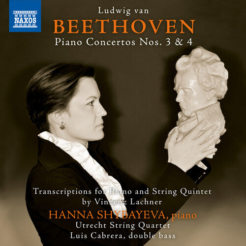 Beethoven / Shybayeva / Cabrera: Piano Concertos 3 & 4