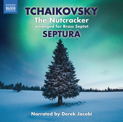 Tchaikovsky / Septura / Smith: Tchaikovsky: The Nutcracker  (version with narration)