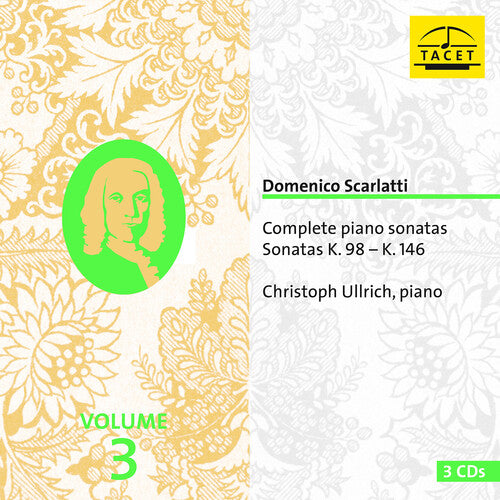 Scarlatti / Ullrich: Complete Piano Sonatas 3