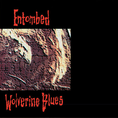 Entombed: Wolverine Blues (Fdr Remastered Audio)