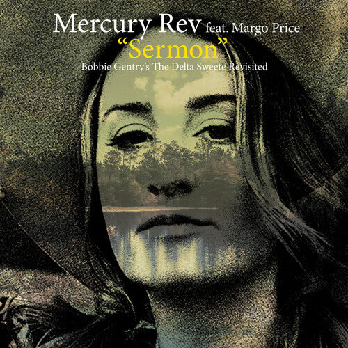 Mercury Rev / Price, Margo / Wennerstrom, Erika: Sermon / Louisiana Man