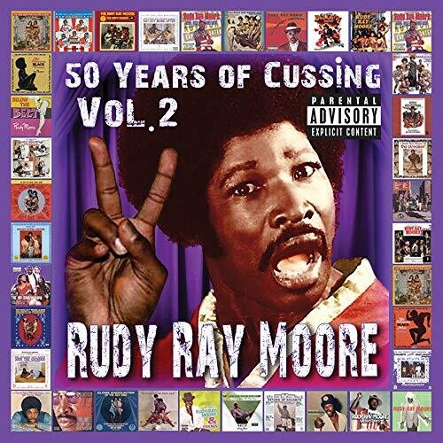 Moore, Rudy Ray: 50 Years Of Cussing Vol. 2