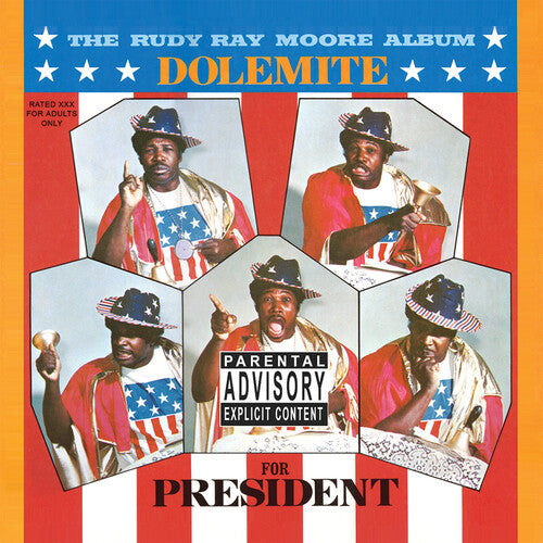 Moore, Rudy Ray: Dolemite For President