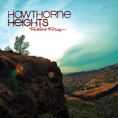 Hawthorne Heights: Fragile Future