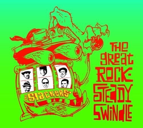 Slackers: Great Rock Steady Swindle