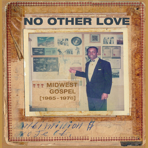 No Other Love: Midwest Gospel (1965-1978) / Var: No Other Love: Midwest Gospel (1965-1978) (Various Artists)