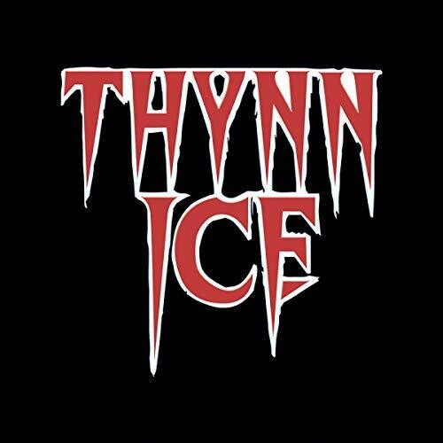 Thynn Ice: Thynn Ice