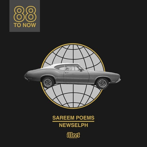 Sareem Poems & Newselph: 88 To Now