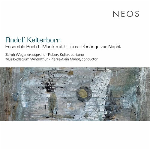 Kelterborn: Ensemble / Buch I / Musik Mit 5 Trios / Gesange