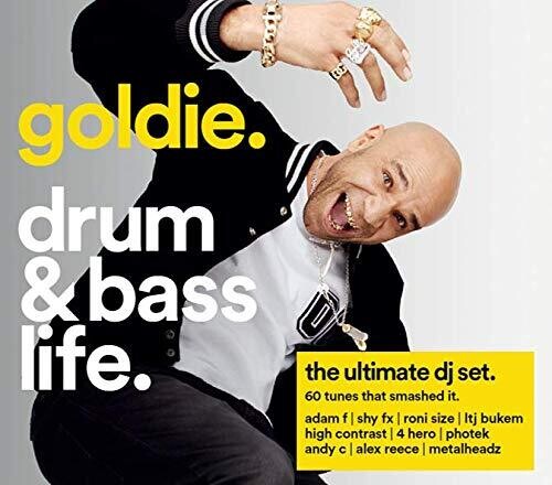 Goldie Drum & Bass Life / Various: Goldie Drum & Bass Life / Various