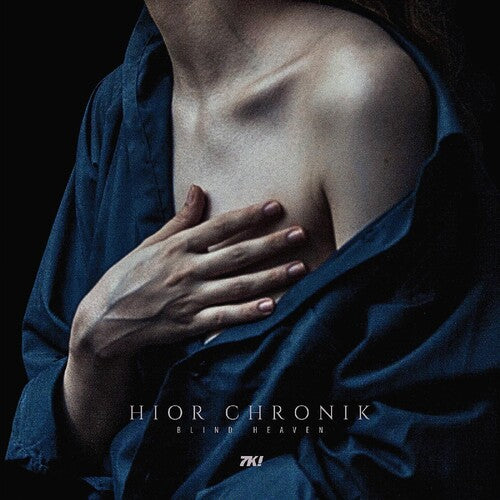 Hior Chronik: Blind Heaven