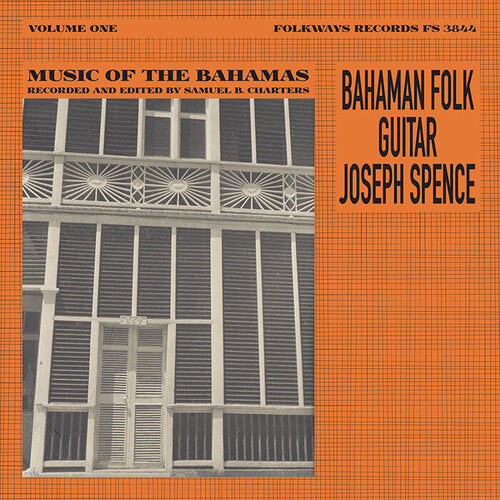 Spence, Joseph: Bahaman Folk Guitar: Music From The Bahamas, Vol.