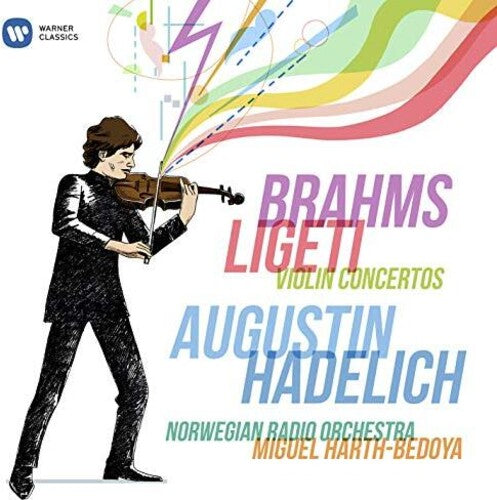 Hadelich, Augustin / Norwegian Ro / Harth-Bedoya: Brahms, Ligeti: Violin Concertos