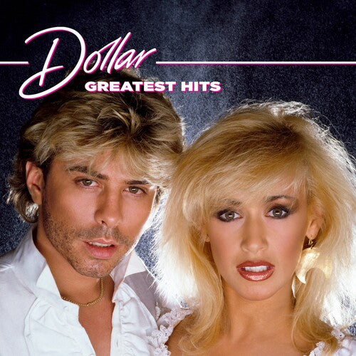 Dollar: Greatest Hits: Remastered Collection