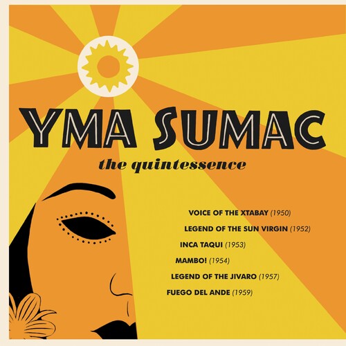 Sumac, Yma: Quintessence