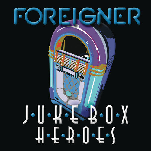 Foreigner: Juke Box Heroes