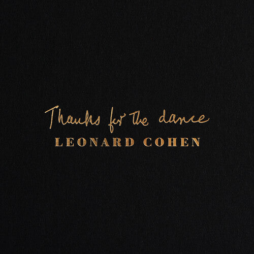 Cohen, Leonard: Thanks For The Dance