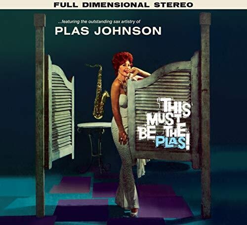 Johnson, Plas: This Must Be The Plas / Mood For The Blues [Limited]