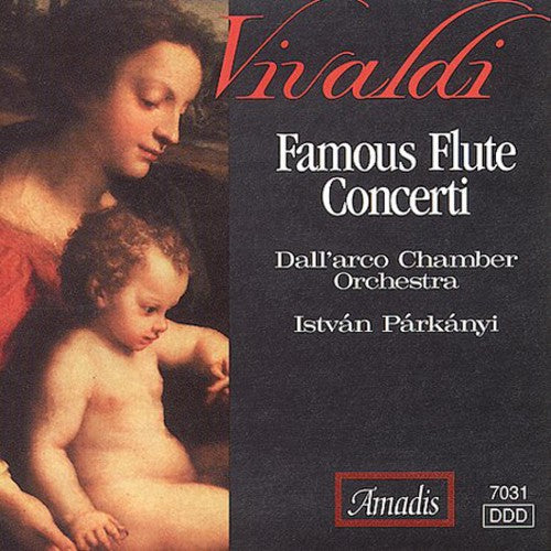 Vivaldi / Parkanyi / Dall'Arco Chamber Orchestra: Famous Flute Concertos