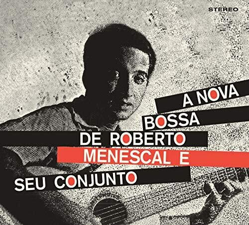 Menescal, Roberto / Deodato, Eumir: Bossa Nova De Roberto Menescal E Seu Conjunto / Bossa Nova [LimitedDigipak]