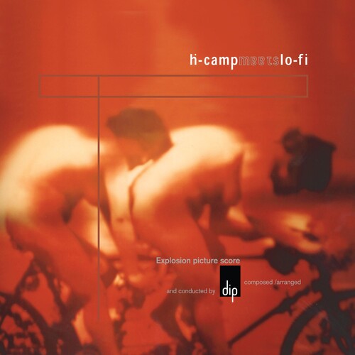 DIP: H-camp Meets Lo-fi