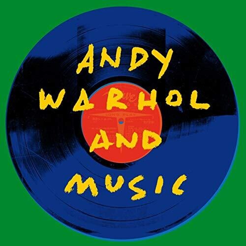 Andy Warhol & Music / Various: Andy Warhol & Music / Various