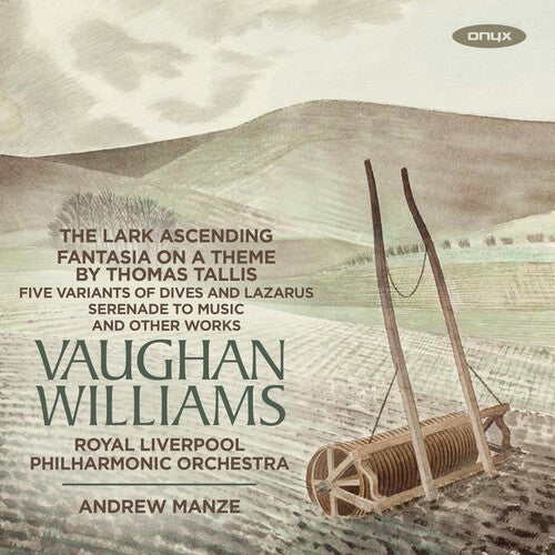 Vaughan-Williams / Royal Liverpool Philharmonic: Vaughan Williams: The Lark Ascending