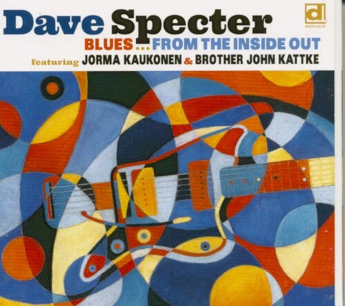 Specter, Dave: Blues From The Inside Out