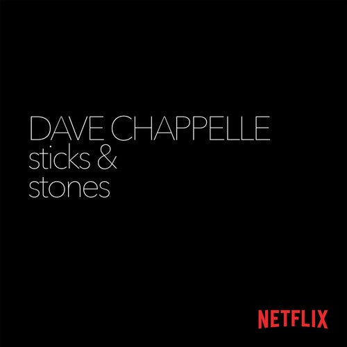 Chappelle, Dave: Sticks And Stones