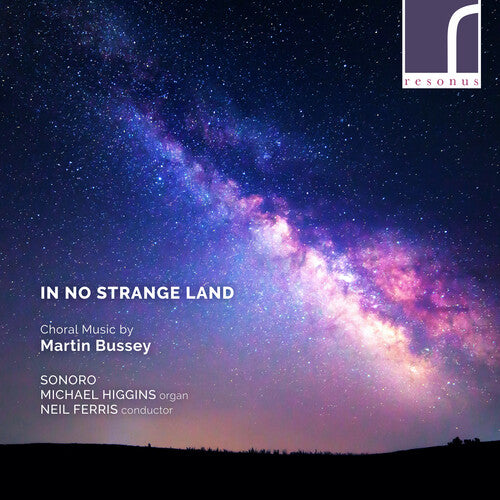 Bussey / Sonoro / Ferris: In No Strange Land