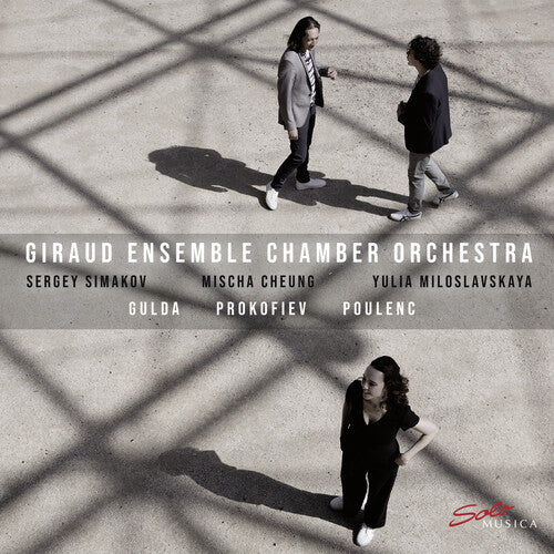 Gulda / Giraud Ensemble Chamber Orch / Simakov: Prokofiev & Poulenc