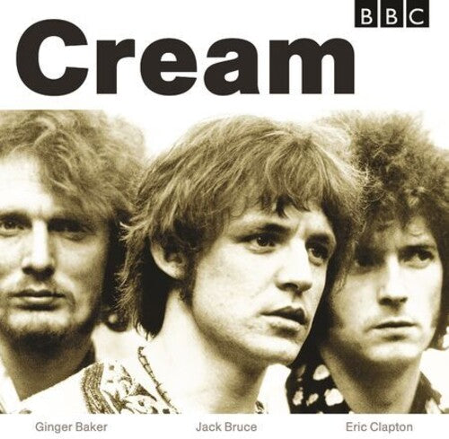 Cream: BBC Sessions