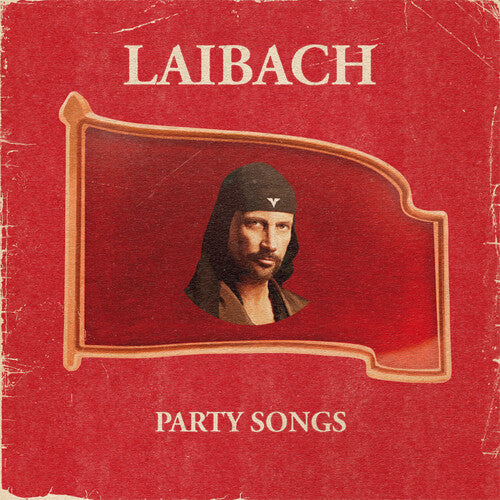 Laibach: Party Songs
